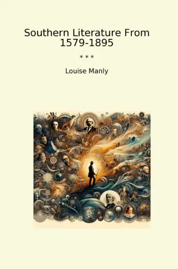 Southern Literature From 1579-1895