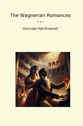 The Wagnerian Romances
