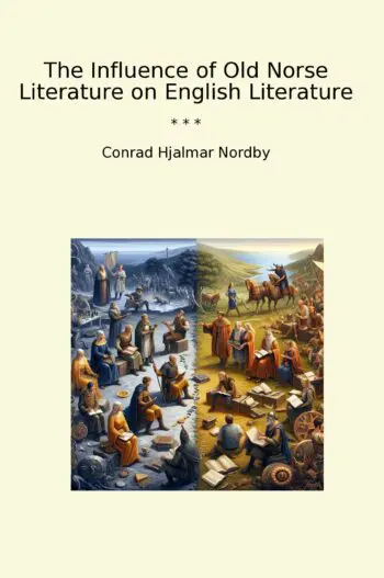 The Influence of Old Norse Literature on English Literature