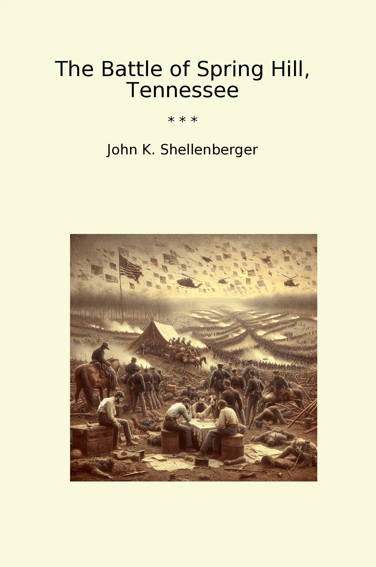 The Battle of Spring Hill, Tennessee