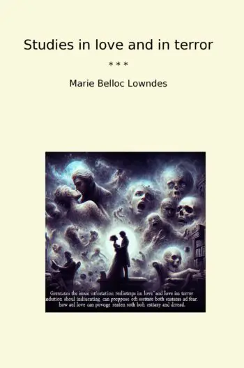 Studies in love and in terror
