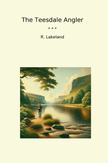 The Teesdale Angler