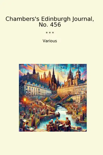 Chambers's Edinburgh Journal, No. 456