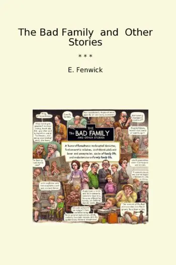 The Bad Family and Other Stories