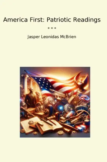 America First: Patriotic Readings