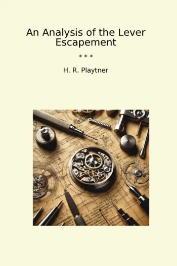 An Analysis of the Lever Escapement