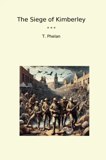 The Siege of Kimberley