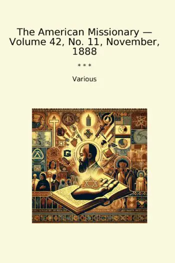 The American Missionary — Volume 42, No. 11, November, 1888
