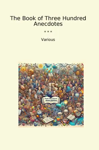 The Book of Three Hundred Anecdotes
