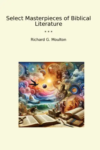 Select Masterpieces of Biblical Literature