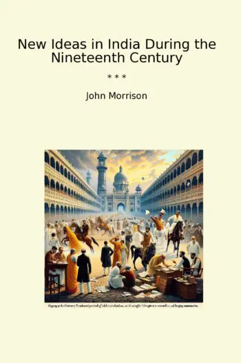 New Ideas in India During the Nineteenth Century