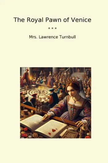 The Royal Pawn of Venice