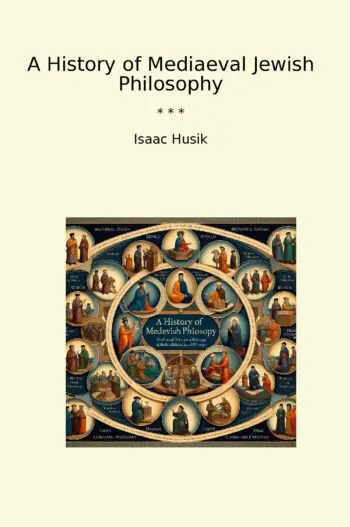 A History of Mediaeval Jewish Philosophy