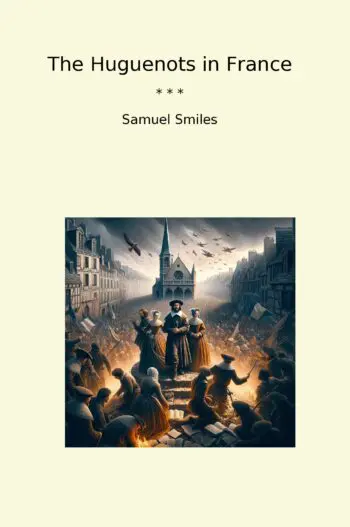 The Huguenots in France