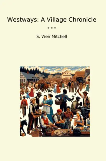 Westways: A Village Chronicle