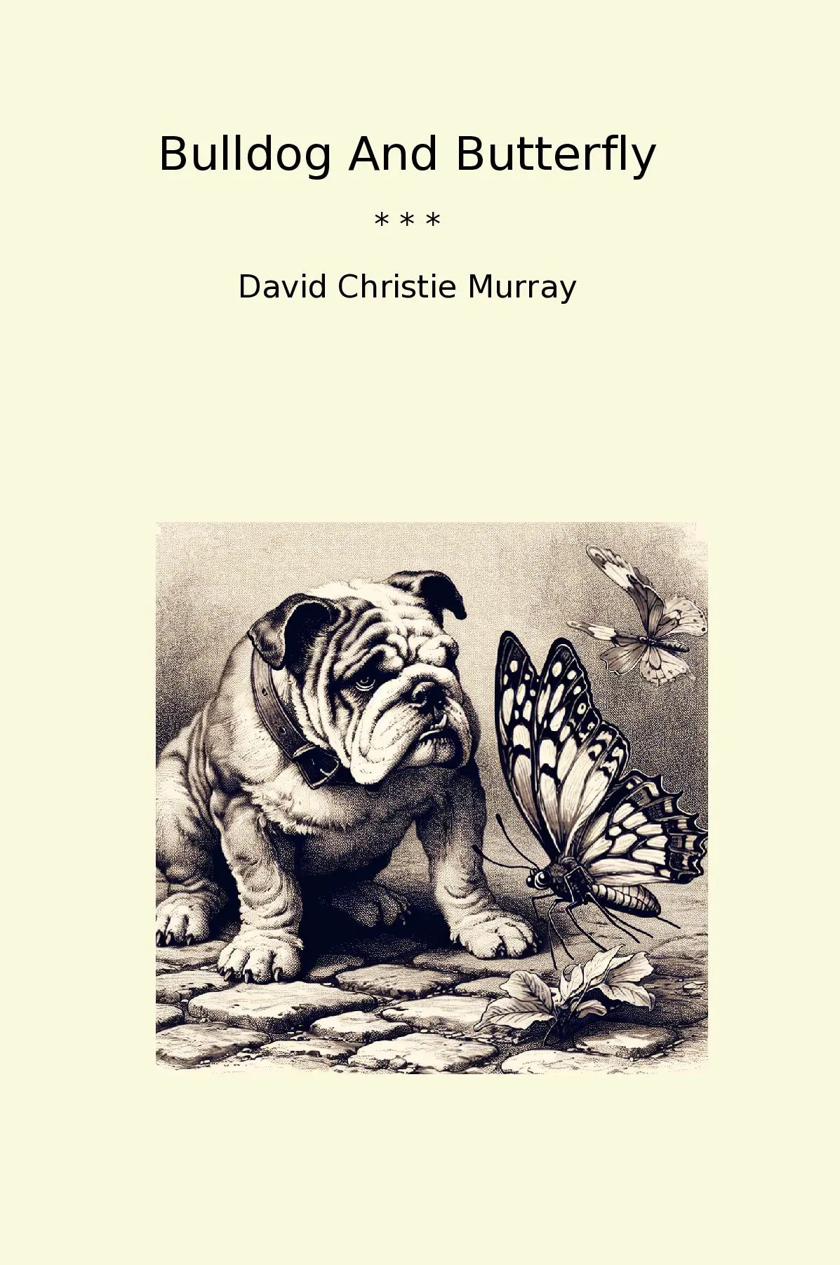 Bulldog And Butterfly