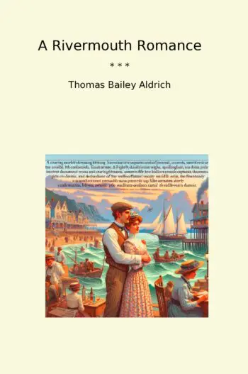 A Rivermouth Romance