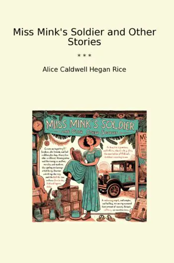 Miss Mink's Soldier and Other Stories