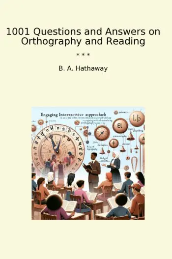 1001 Questions and Answers on Orthography and Reading