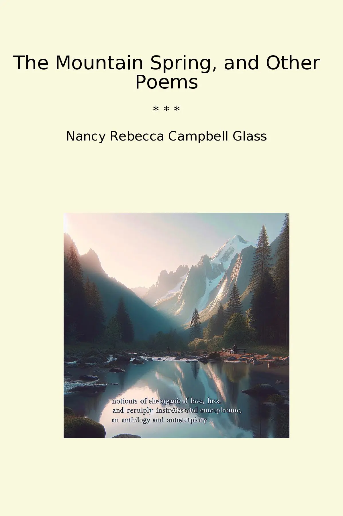 The Mountain Spring, and Other Poems