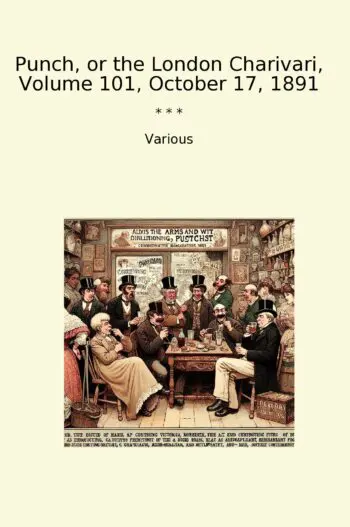 Punch, or the London Charivari, Volume 101, October 17, 1891