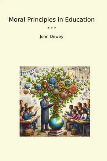 Moral Principles in Education
