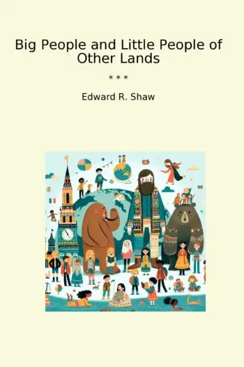 Big People and Little People of Other Lands