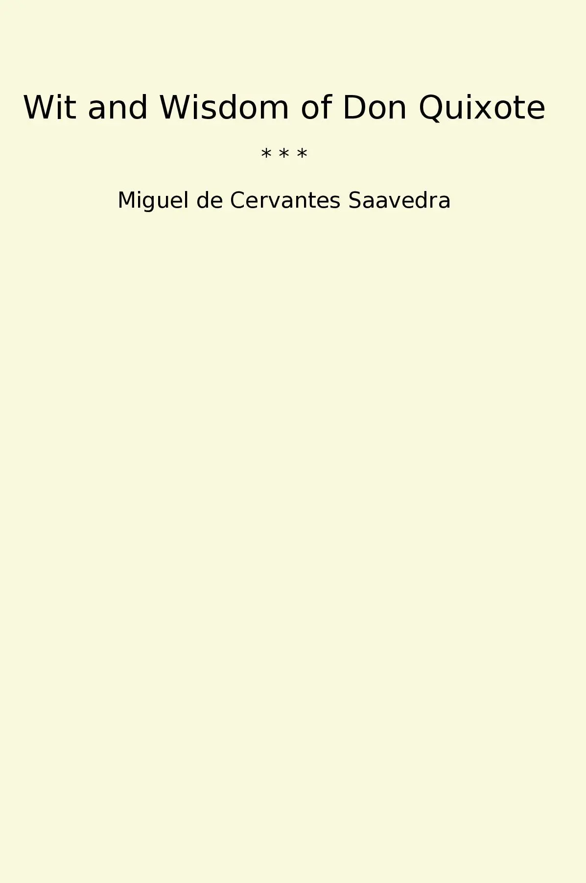 Wit and Wisdom of Don Quixote