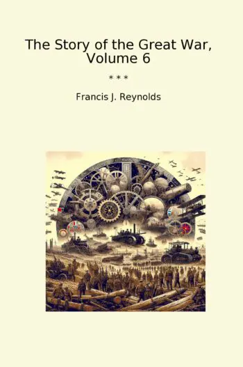 The Story of the Great War, Volume 6