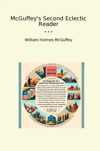 McGuffey's Second Eclectic Reader