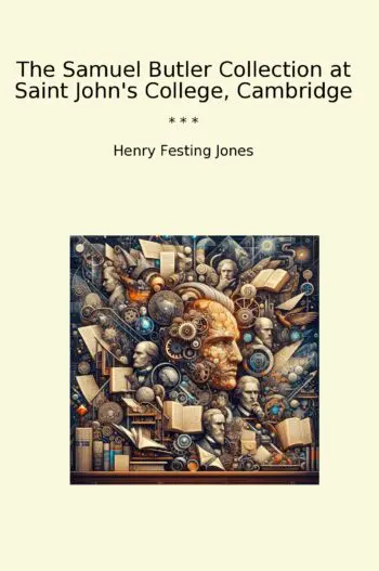 The Samuel Butler Collection at Saint John's College, Cambridge