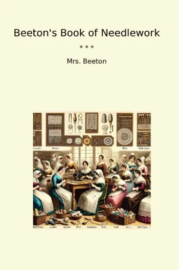 Beeton's Book of Needlework