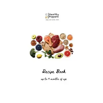 Healthy Poppets Recipe Book - up to 9 months of age
