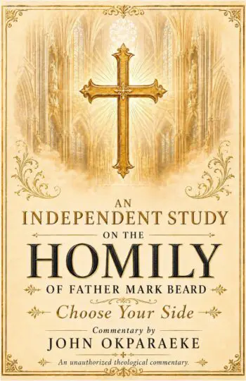 An Independent Study on the Homily of Father Mark Beard