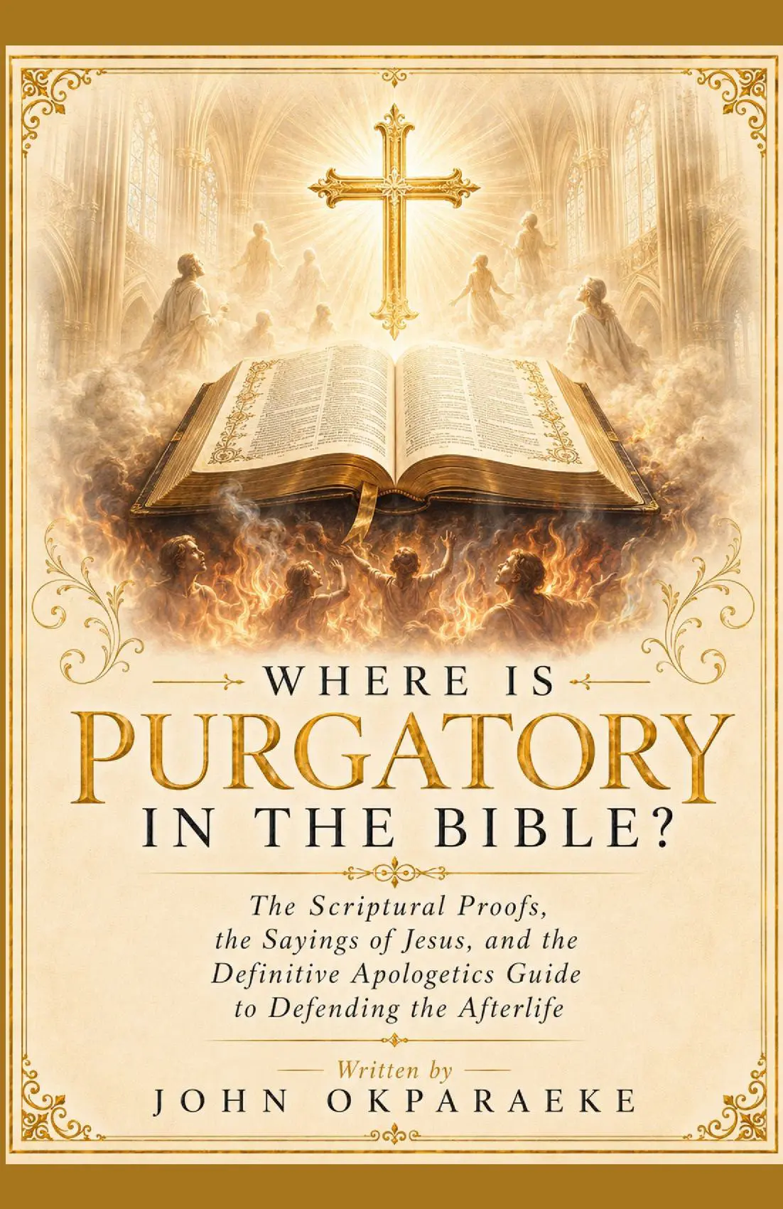 Where is Purgatory in the Bible?