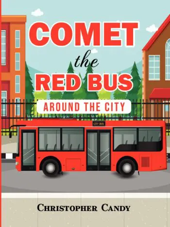 Comet the Red Bus: Around the City