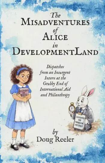 The Misadventures of Alice in DevelopmentLand