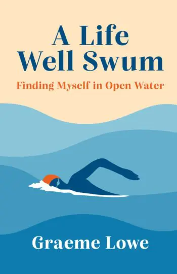 A Life Well Swum