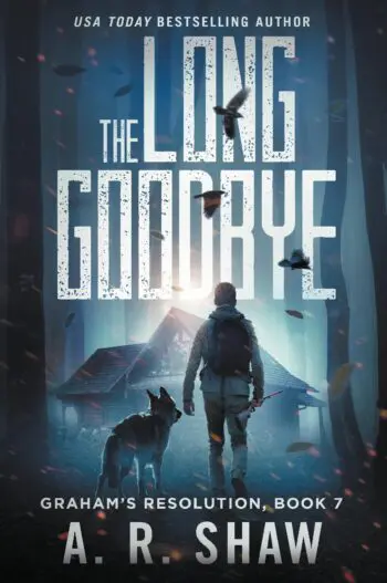 Graham's Resolution, Book 7 - The Long Goodbye