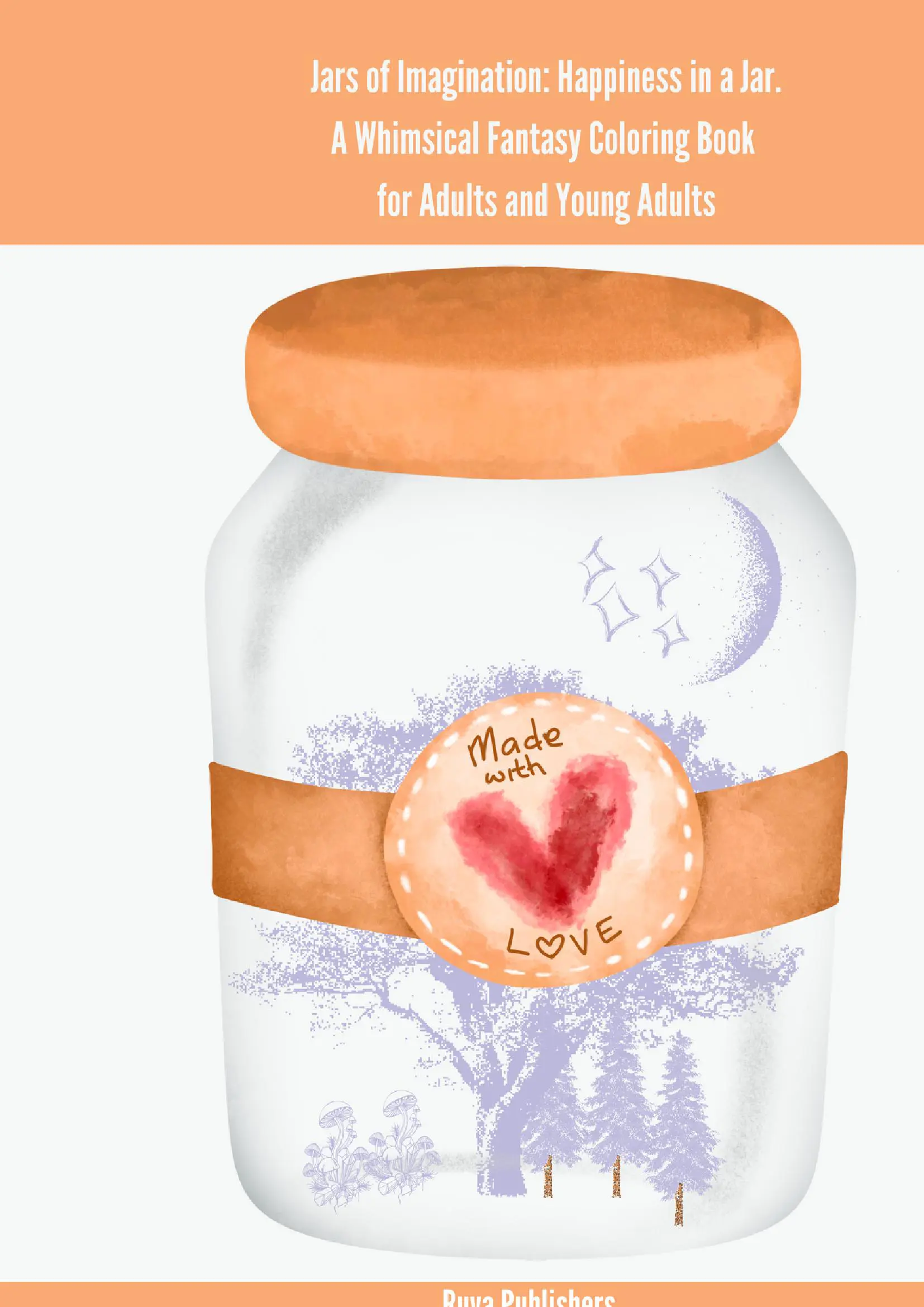 Happiness in a Jar Coloring Book