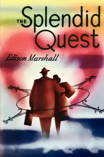 The Splendid Quest