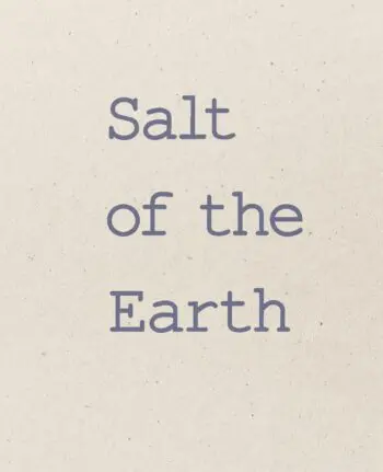 Salt of the Earth