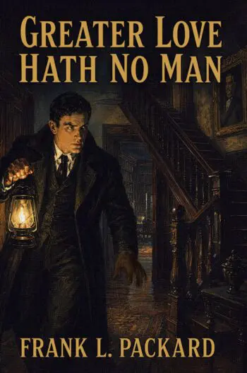 Greater Love Hath No Man