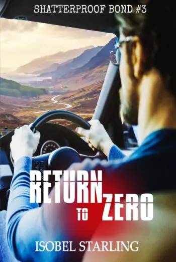 Return to Zero (Shatterproof Bond #3)