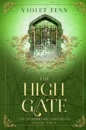 THE HIGH GATE
