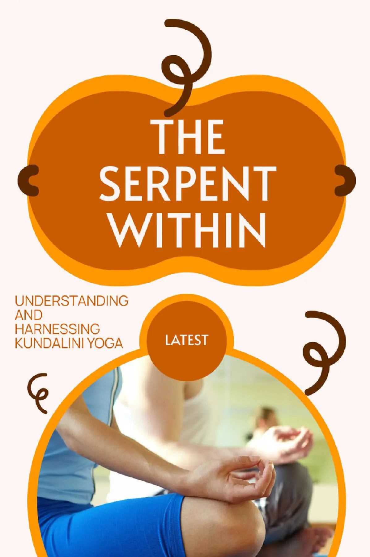 The Serpent Within