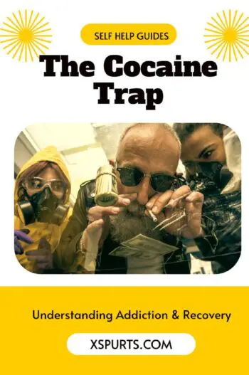The Cocaine Trap