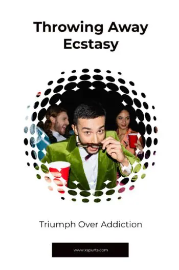 Throwing Away Ecstasy