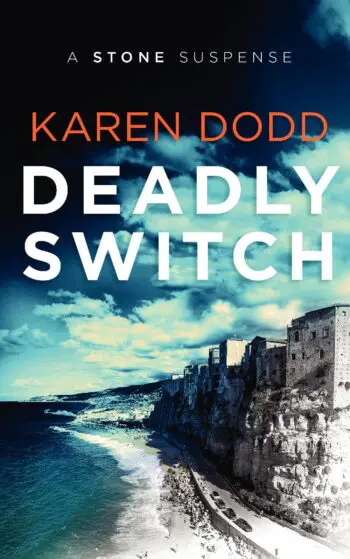 Deadly Switch: A Stone Suspense