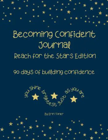 Becoming Confident Journal Reach for the Stars Edition